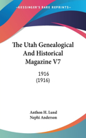 Utah Genealogical And Historical Magazine V7