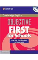 Objective First for Schools Practice Test Booklet [With CD (Audio)]