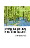 BeitrÃ¤ge Zur Einleitung in Das Neue Testament
