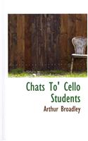 Chats to Cello Students
