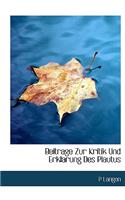 Beitrage Zur Kritik Und Erklarung Des Plautus