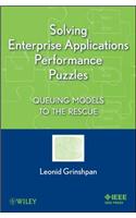 Solving Enterprise Applications Performance Puzzles: Queuing Models to the Rescue