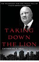 Taking Down the Lion
