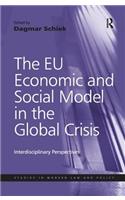 The EU Economic and Social Model in the Global Crisis