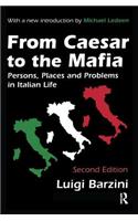 From Caesar to the Mafia