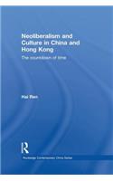 Neoliberalism and Culture in China and Hong Kong