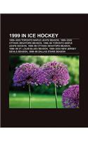 1999 in Ice Hockey: 1998-99 Ottawa Senators Season, 1999-2000 Toronto Maple Leafs Season, 1999-2000 Ottawa Senators Season(English)