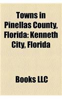 Towns in Pinellas County, Florida: Kenneth City, Florida(English)