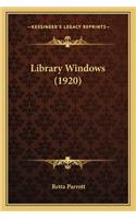 Library Windows (1920)