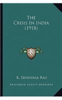 The Crisis in India (1918)