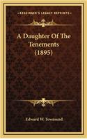 Daughter of the Tenements (1895)