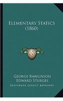Elementary Statics (1860)