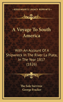 Voyage To South America