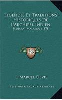 Legendes Et Traditions Historiques De L'Archipel Indien