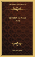 The Art Of The Medal (1910)