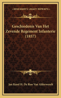 Geschiedenis Van Het Zevende Regement Infanterie (1857)