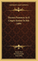 Discours Prononces Au II Congres Sioniste De Bale (1899)