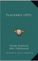 Plaidoirie (1893)