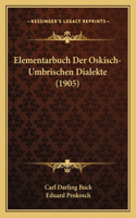 Elementarbuch Der Oskisch-Umbrischen Dialekte (1905)
