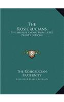The Rosicrucians