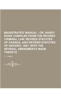 Magistrates' Manual: (English)