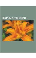 History of Thuringia: Battle of Lucka, Battle of Riade, Bilzingsleben (Paleolithic Site), Division of Altenburg, Division of Chemnitz, Duchy