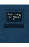 Radjatarangini, Volume 2...: (French)