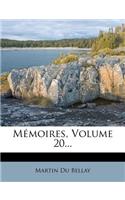 Memoires, Volume 20...