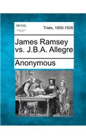 James Ramsey vs. J.B.A. Allegre