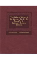 The Life of General de Zieten, Tr. by B. Beresford