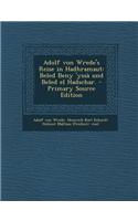 Adolf Von Wrede's Reise in Hadhramaut