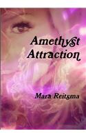 Amethyst Attraction