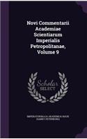 Novi Commentarii Academiae Scientiarum Imperialis Petropolitanae, Volume 9