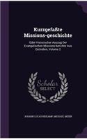 Kurzgefasste Missions-Geschichte