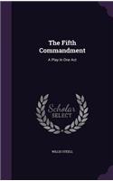 The Fifth Commandment