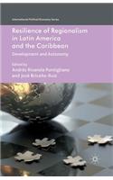 Resilience of Regionalism in Latin America and the Caribbean