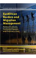 Eurafrican Borders and Migration Management