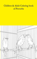 Children & Adult Coloring book of Proverbs