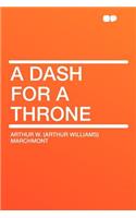 A Dash for a Throne