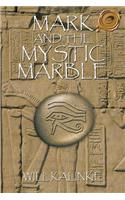 Mark and the Mystic Marble