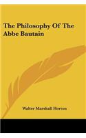 Philosophy Of The Abbe Bautain