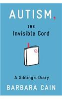 Autism, The Invisible Cord