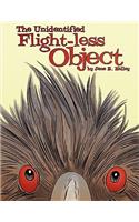 The Unidentified Flight-less Object
