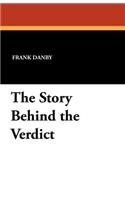 The Story Behind the Verdict