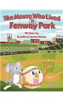 The Mouse Who Lived in Fenway Park