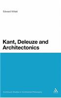 Kant, Deleuze and Architectonics