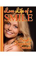 Love Life of a Smile