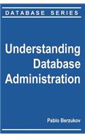 Understanding Database Administration