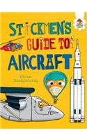 Stickmen's Guide to Aircraft