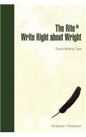 Rite to Write Right about Wright